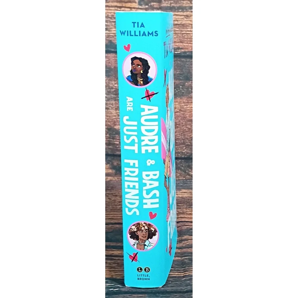 Audre & Bash Are Just Friends Tia Williams Hardcover YA Romance‎ GMA Book Club